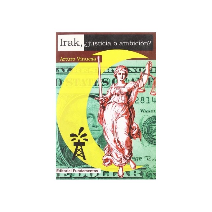 Irak: Justicia O Ambicion